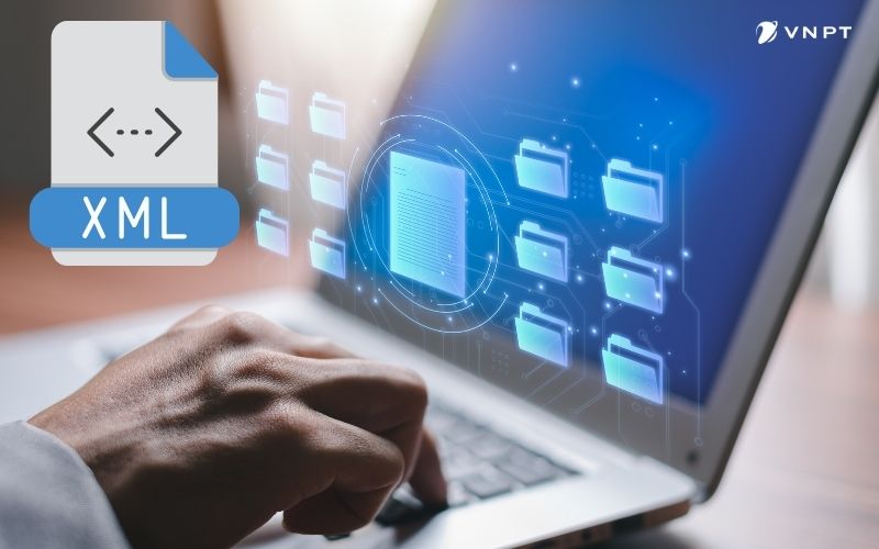 Cách lưu file XML hóa đơn điện tử VNPT hiệu quả và dễ dàng